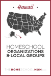 Hawaii Homeschool Organizations and Local Groups - TheHomeSchoolMom.com