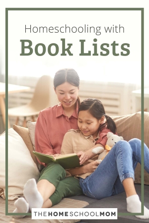Homeschooling with Book Lists