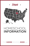 Iowa Homeschool Information – TheHomeSchoolMom.com