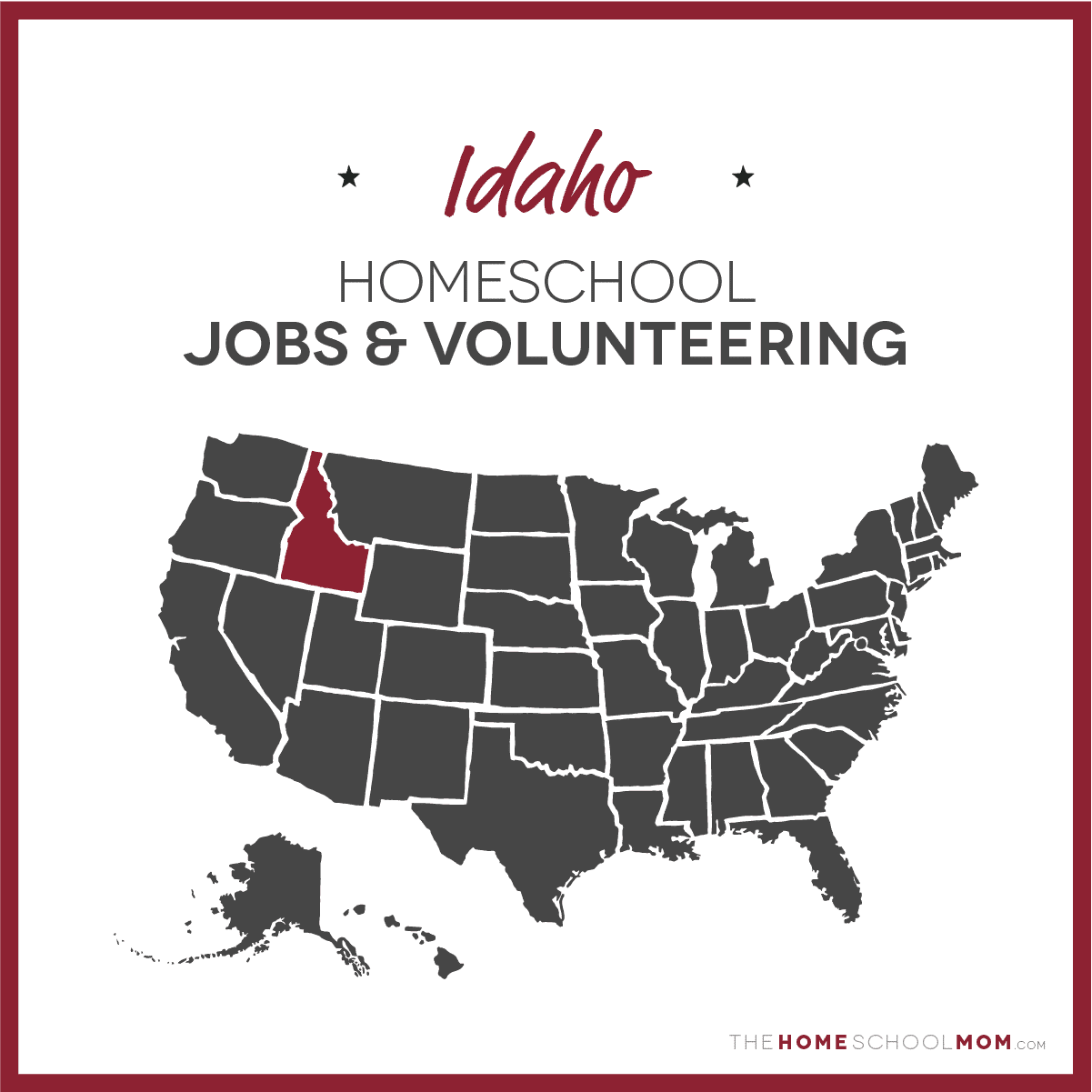 Idaho Homeschool Jobs & Volunteering