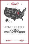 Illinois Homeschool Jobs & Volunteering – TheHomeSchoolMom.com
