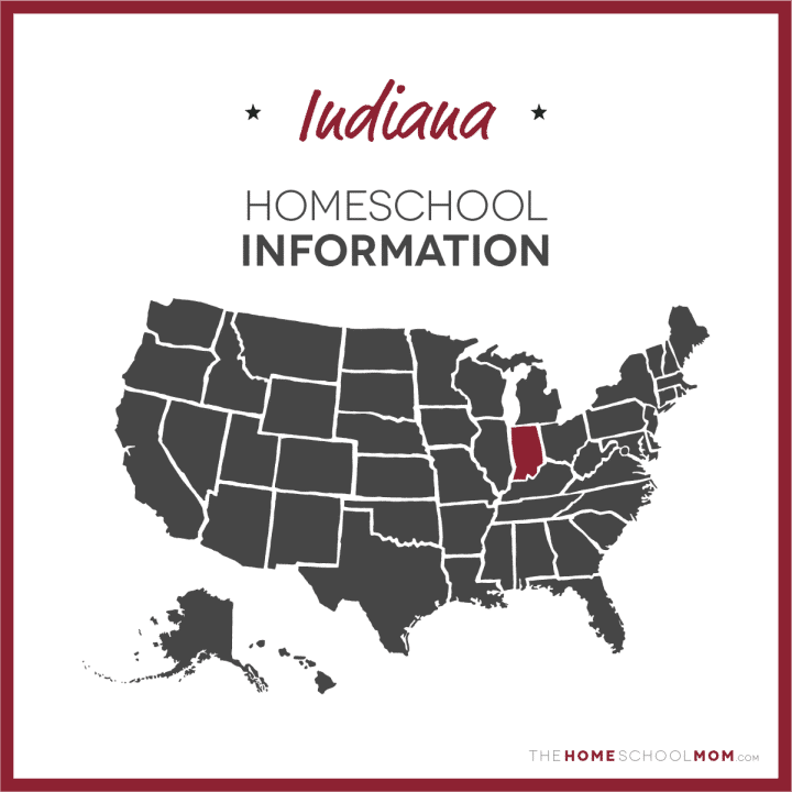 Indiana Homeschool Information – TheHomeSchoolMom.com