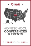 Kansas Homeschool Conferences & Events – TheHomeSchoolMom.com