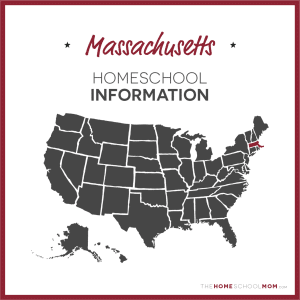 Massachusetts Homeschool Information – TheHomeSchoolMom.com