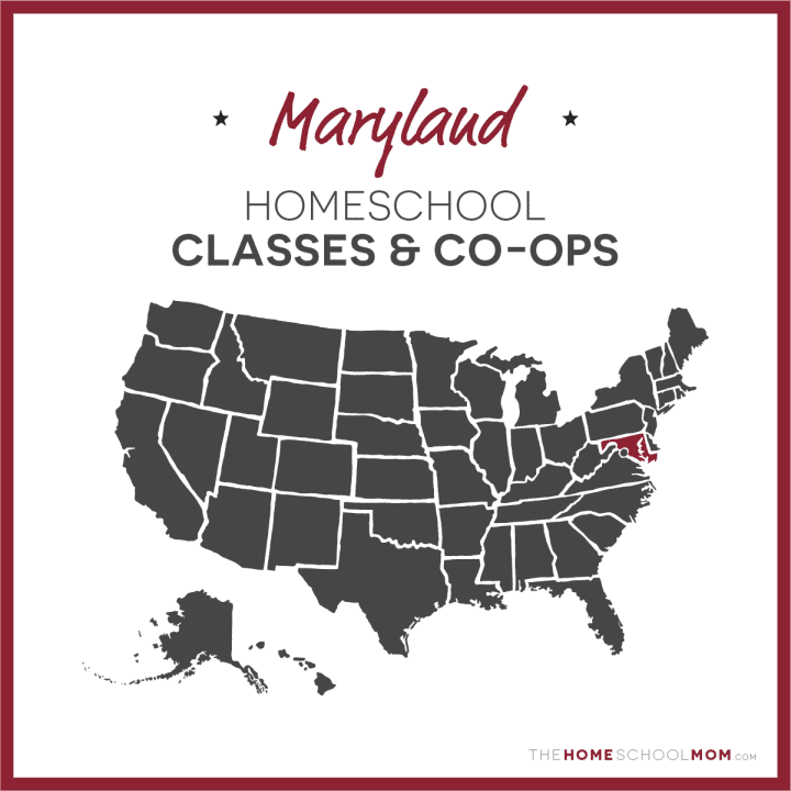 Maryland Homeschool Classes & Co-ops – TheHomeSchoolMom.com