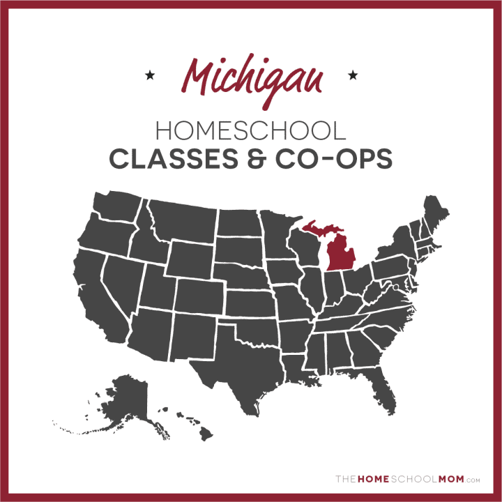 Michigan Homeschool Classes & Co-ops – TheHomeSchoolMom.com