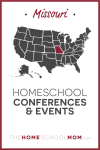 Missouri Homeschool Conferences & Events – TheHomeSchoolMom.com