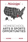 Mississippi Homeschool Arts & Sports Opportunities – TheHomeSchoolMom.com