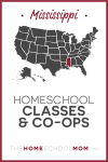 Mississippi Homeschool Classes & Co-ops – TheHomeSchoolMom.com