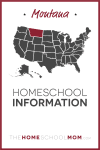 Montana Homeschool Information – TheHomeSchoolMom.com