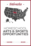 Nebraska Homeschool Arts & Sports Opportunities – TheHomeSchoolMom.com