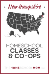 New Hampshire Homeschool Classes & Co-ops – TheHomeSchoolMom.com