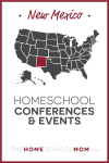 New Mexico Homeschool Conferences & Events – TheHomeSchoolMom.com