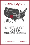New Mexico Homeschool Jobs & Volunteering – TheHomeSchoolMom.com