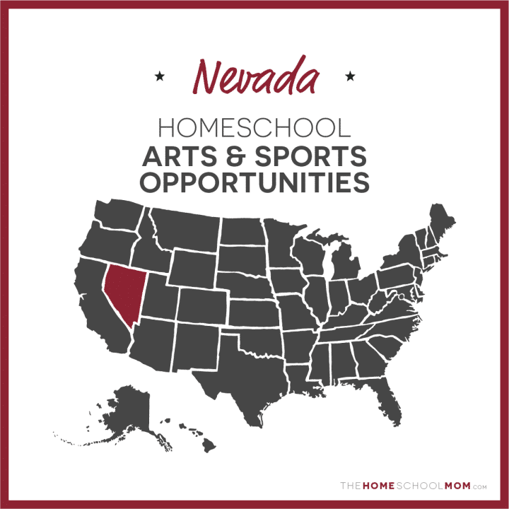Nevada Homeschool Arts & Sports Opportunities – TheHomeSchoolMom.com