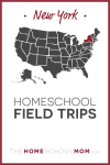 New York Homeschool Field Trips – TheHomeSchoolMom.com
