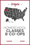 Oregon Homeschool Classes & Co-ops – TheHomeSchoolMom.com