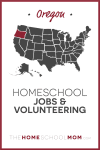 Oregon Homeschool Jobs & Volunteering – TheHomeSchoolMom.com
