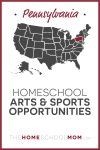 Pennsylvania Homeschool Arts & Sports Opportunities – TheHomeSchoolMom.com