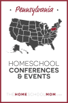 Pennsylvania Homeschool Conferences & Events – TheHomeSchoolMom.com
