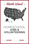 Rhode Island Homeschool Jobs & Volunteering – TheHomeSchoolMom.com