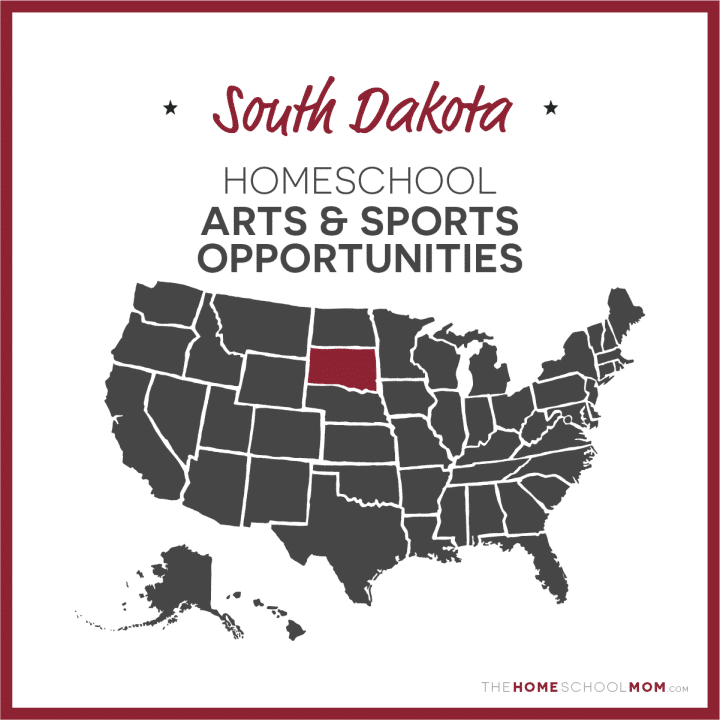 South Dakota Homeschool Arts & Sports Opportunities – TheHomeSchoolMom.com