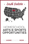South Dakota Homeschool Arts & Sports Opportunities – TheHomeSchoolMom.com