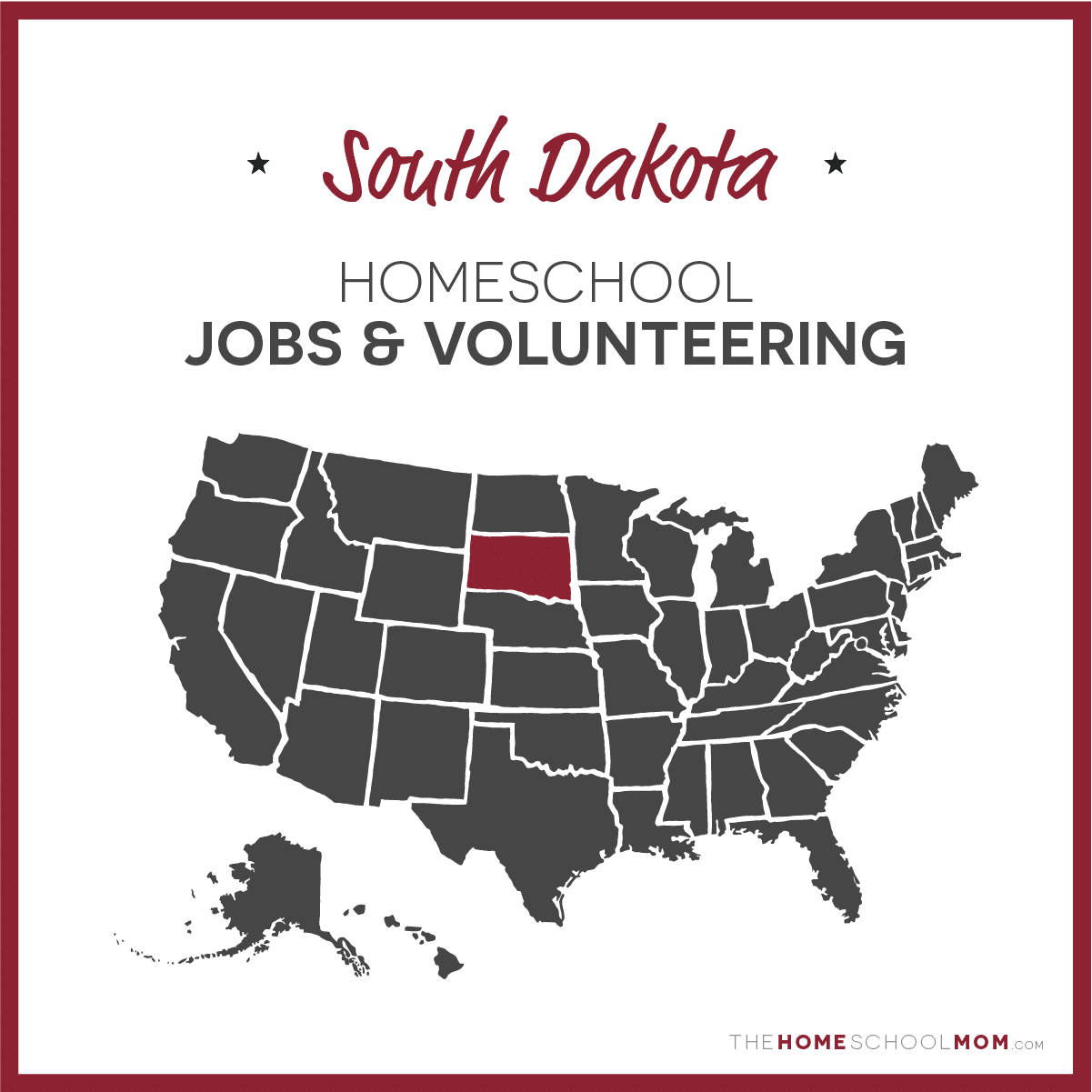 South Dakota Homeschool Jobs & Volunteering