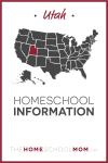 Utah Homeschool Information – TheHomeSchoolMom.com