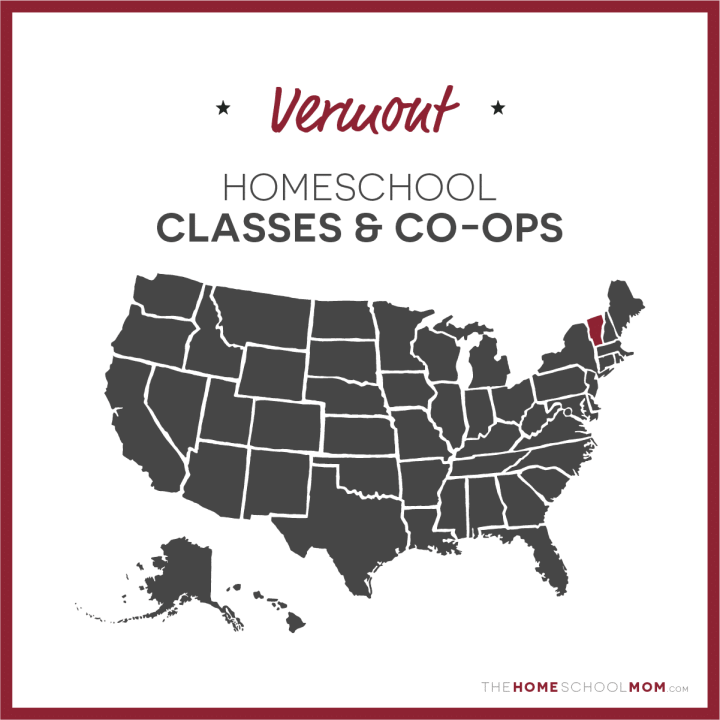 Vermont Homeschool Classes & Co-ops – TheHomeSchoolMom.com