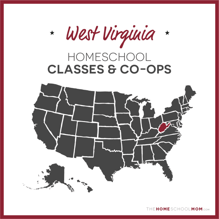West Virginia Homeschool Classes & Co-ops – TheHomeSchoolMom.com
