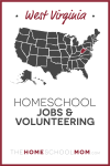West Virginia Homeschool Jobs & Volunteering – TheHomeSchoolMom.com
