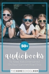 50+ Audiobooks to Keep Kids Entertained on Your Summer Road Trip