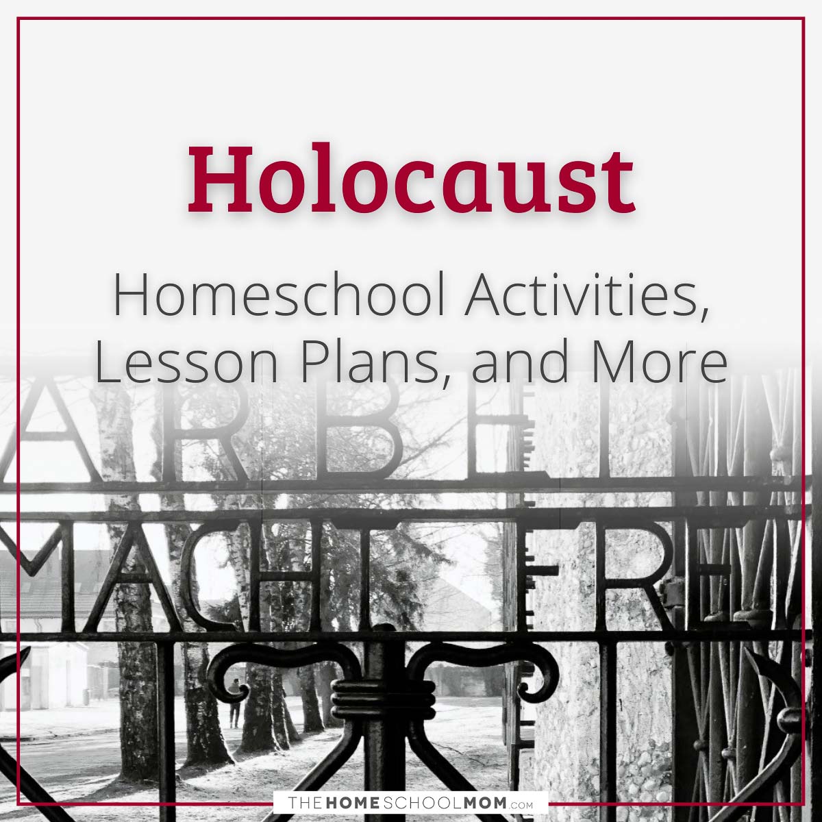 Holocaust Homeschool Activities, Lesson Plans