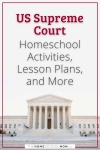 US Supreme Court Homeschool Activities, Lesson Plans, and More