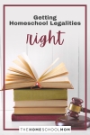 Getting Homeschool Legalities Right.