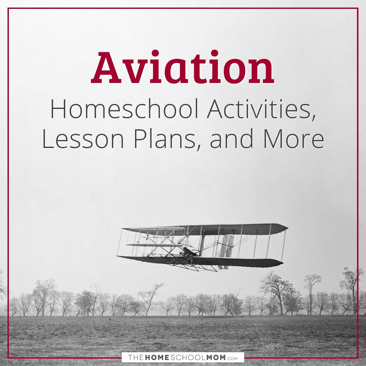 Aviation Homeschool Activities, Lesson Plans, and More.