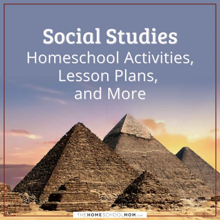 Social Studies homeschool activities, lesson plans, and more.