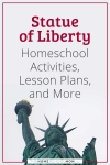 Statue of Liberty Homeschool Activities, Lesson Plans, and More.