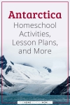 Antarctica Homeschool Activities, Lesson Plans, and More.
