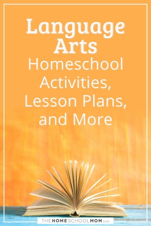 Language arts homeschool activities, lesson plans, and more.