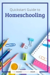 Quickstart Guide to Homeschooling