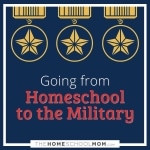 Homeschool to Military