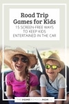 Road trip games for kids - 15 screen-free ways to keep kids entertained in the car.
