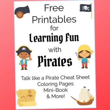 Free printables for learning fun with pirates - talk like a pirate cheat sheet, coloring pages, mini-book, and more.