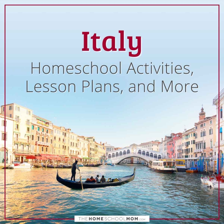 Italy homeschool activities, lesson plans, and more.