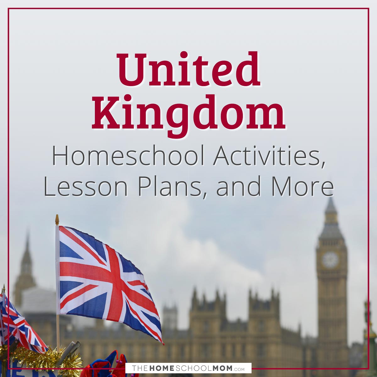 United Kingdom homeschool activities, lesson plans, and more.