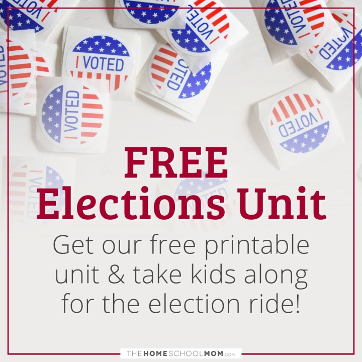 Free Elections Unit: Get our free printable unit & take kids along for the election ride!