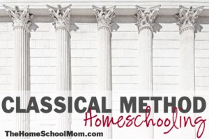 TheHomeSchoolMom: Homeschooling with the Classical Method TheHomeSchoolMom: Homeschooling with the Classical Method