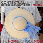 Contextual Learning: Homeschooling Through Fashion